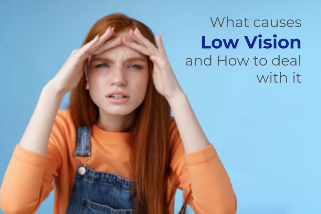 Low vision Blog Global Eye Hospital