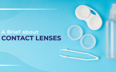 A brief about contact lenses - Global Eye Hospital