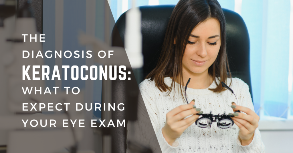 The Diagnosis of Keratoconus What to Expect During Your Eye Exam - cover photo - Global Eye Hospital