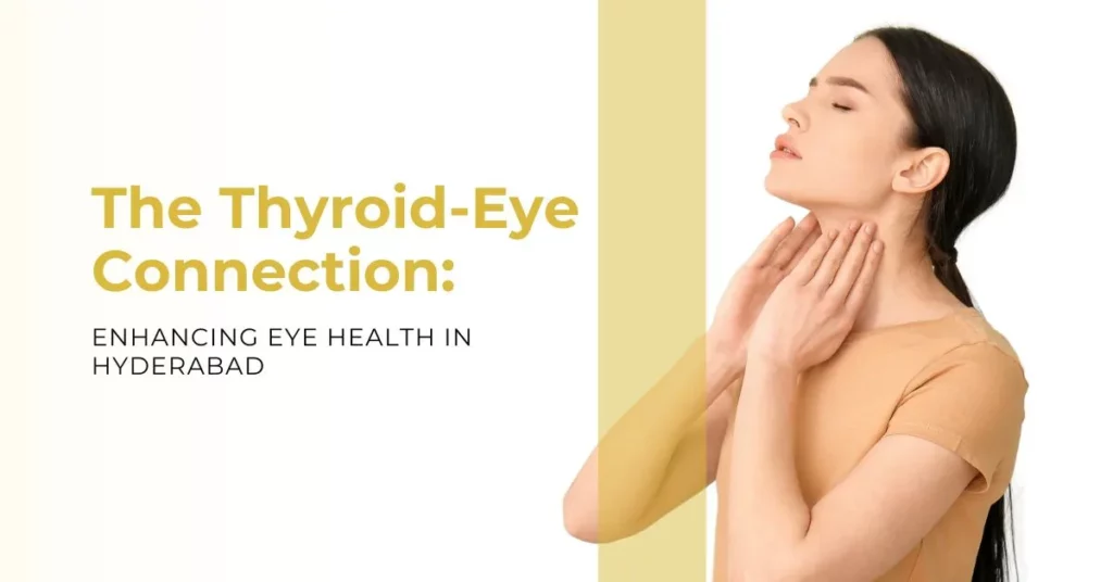 The-Thyroid-Eye-Connection-Enhancing-Eye-Health - Global Eye Hospital