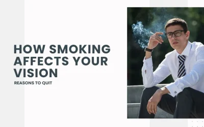 How Smoking Affects Your Vision Reasons to Quit - Global Eye Hospital