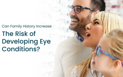 Can Family History Increase the Risk of Developing Eye Conditions? - Global Eye Hospital