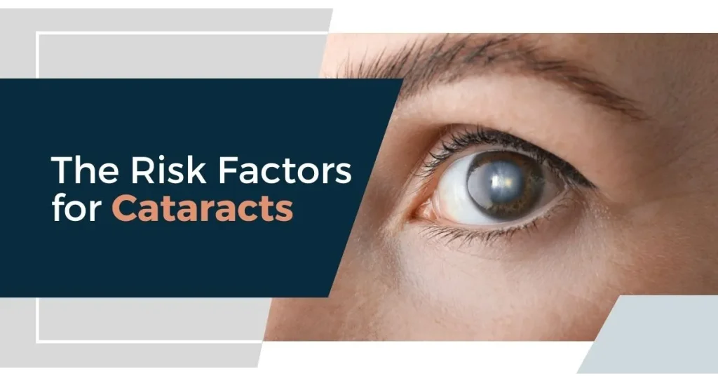 The Risk Factors for Cataracts - Global Eye Hospital