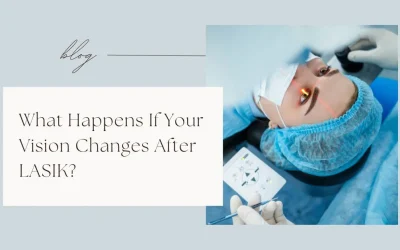 What Happens If Your Vision Changes After LASIK - Global Eye Hospital